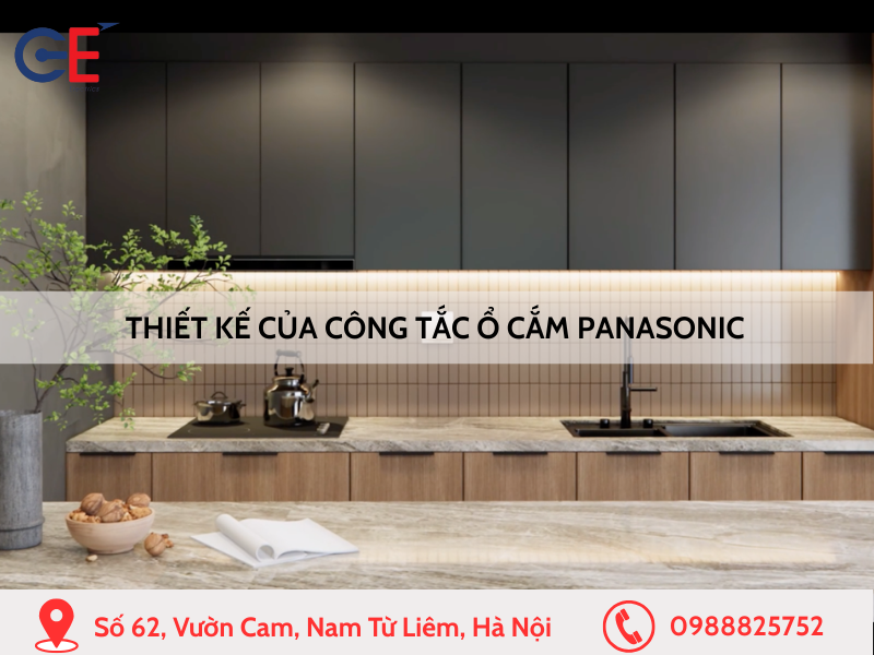 Thiết kế của công tắc ổ cắm Panasonic