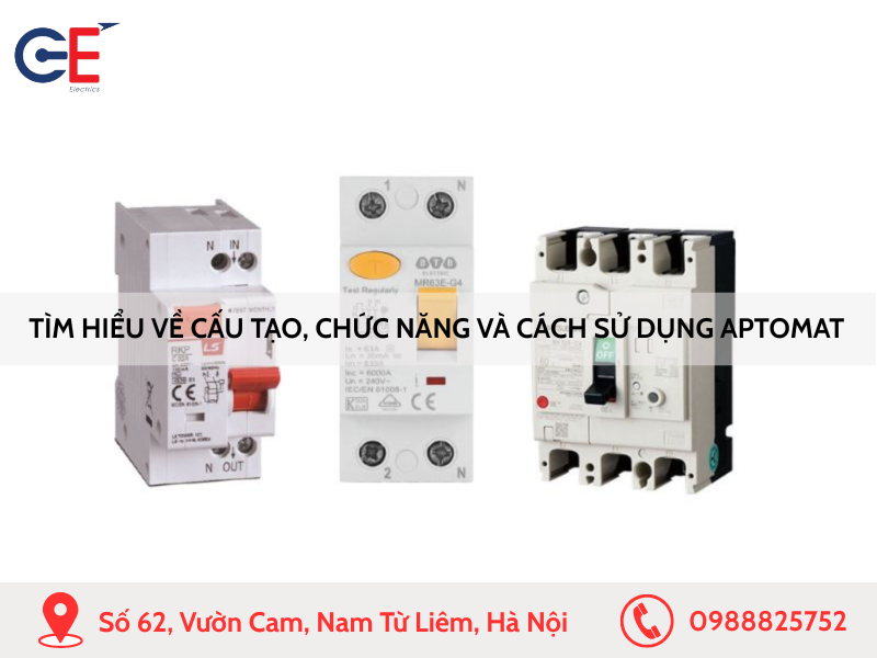 Tìm hiểu về cấu tạo, chức năng và cách sử dụng Aptomat
