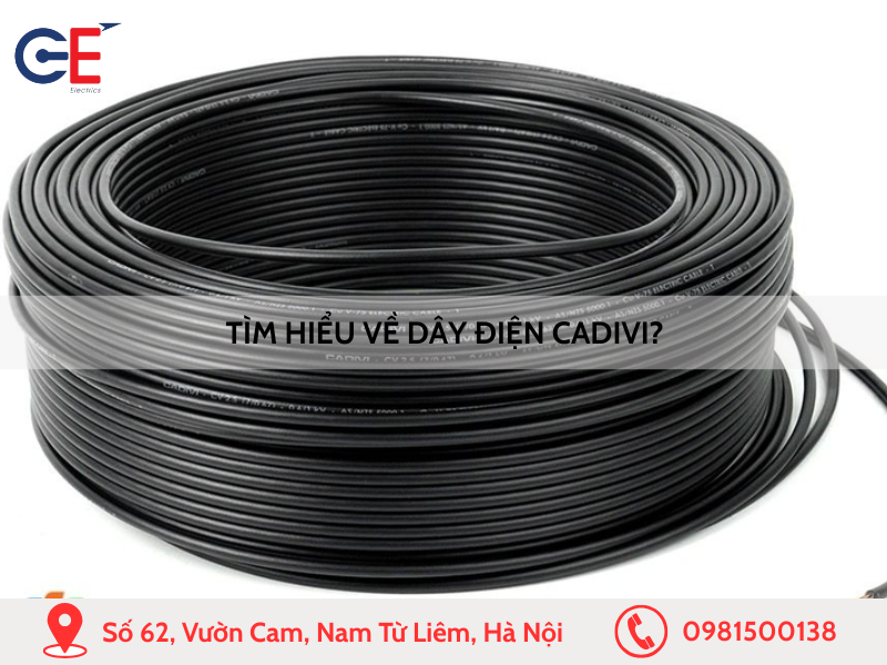 Tìm hiểu về dây điện Cadivi