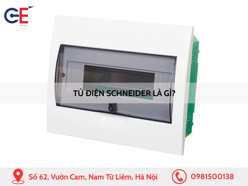 Tủ điện Schneider là gì