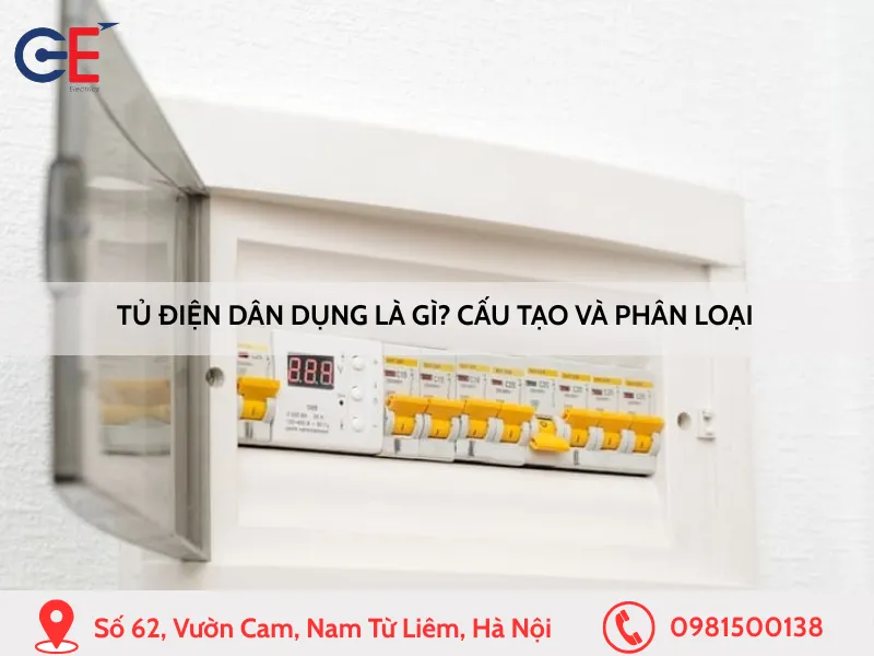 Tủ điện dân dụng là gì Cấu tạo và phân loại