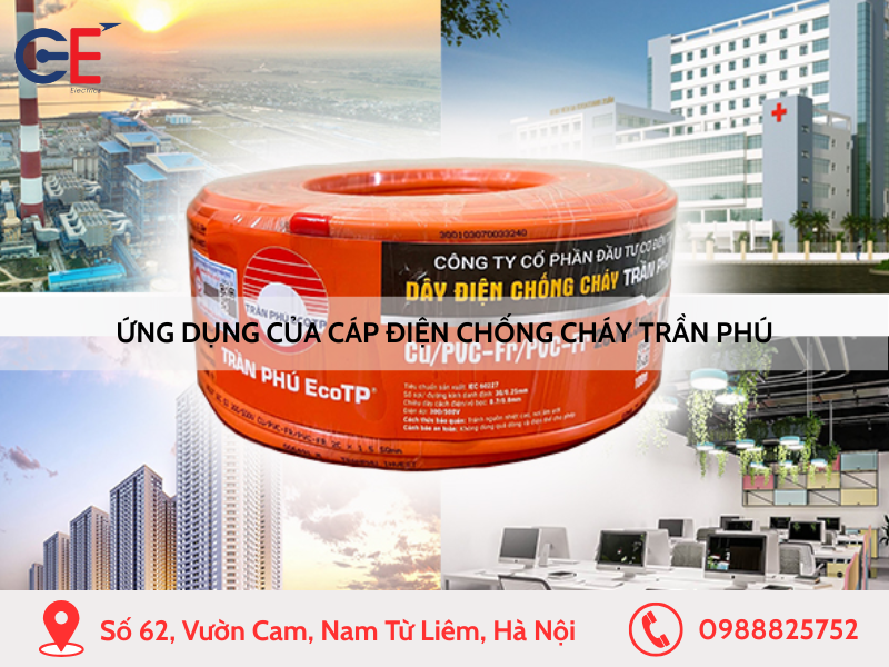 Ứng dụng cáp điện chống cháy của Trần Phú trong thực tế