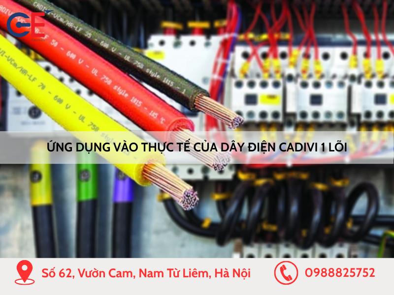 Ứng dụng dây điện Cadivi 1 lõi vào thực tế như thế nào?