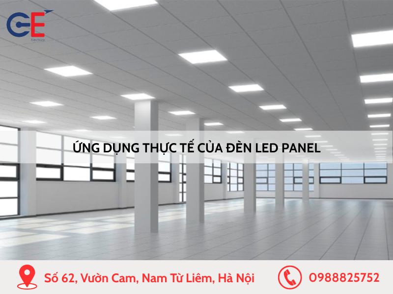 Ứng dụng thực tế của đèn LED Panel