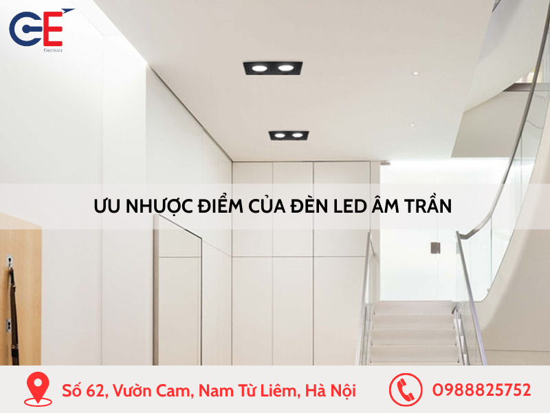 Ưu điểm của Đèn LED âm trần