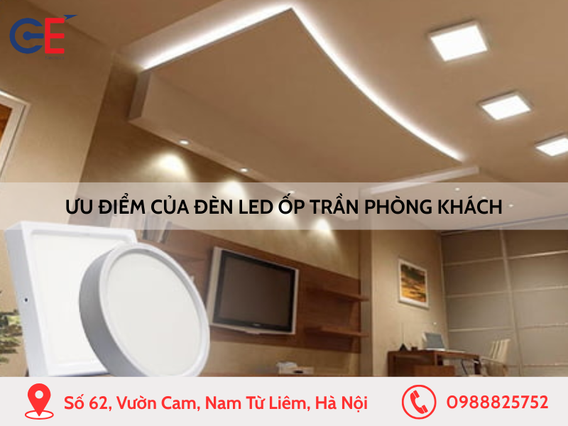 Ưu điểm của đèn LED ốp trần phòng khách