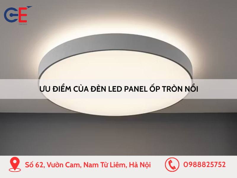 Ưu điểm đèn led panel tròn ốp nổi