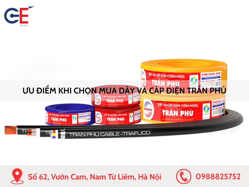 Ưu điểm khi chọn mua dây và cáp điện Trần Phú