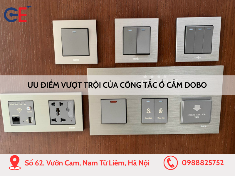 Ưu điểm vượt trội của công tắc ổ cắm Dobo