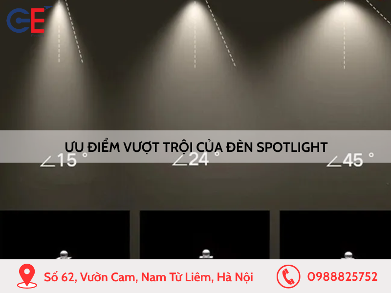 Ưu điểm vượt trội của đèn spotlight