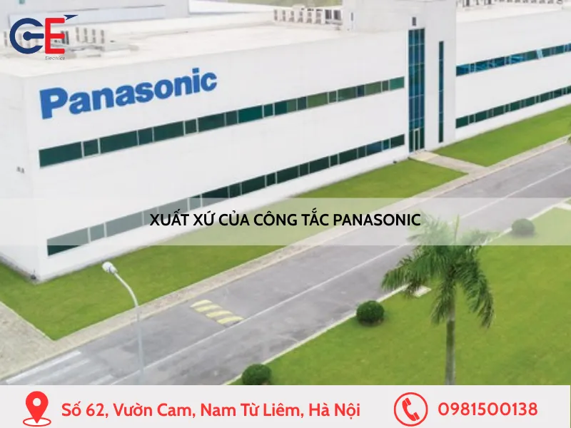 Xuất xứ của công tắc Panasonic