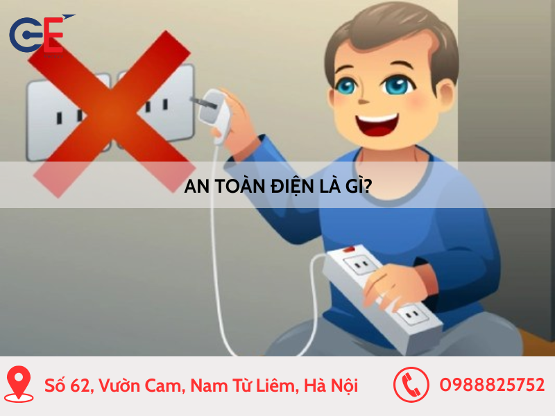 An toàn điện là gì?