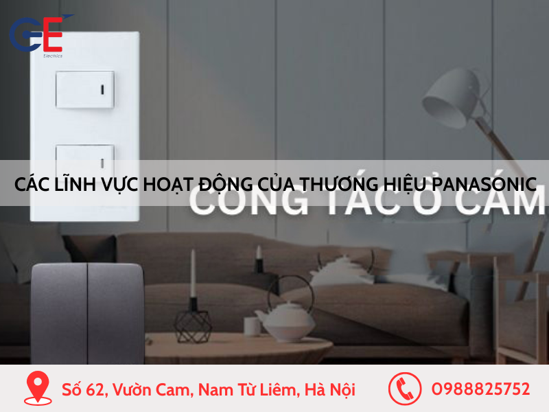 Các lĩnh vực hoạt động của thương hiệu Panasonic