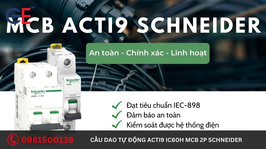 Các lưu ý khi sử dụng cầu dao tự động Acti9 iC60H MCB 2P Schneider