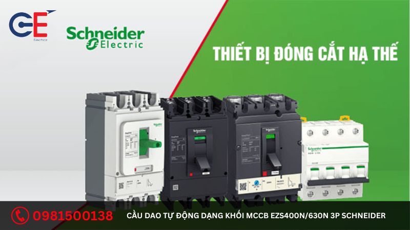 Các lưu ý khi sử dụng cầu dao tự động dạng khối MCCB EZS400N/630N 3P Schneider