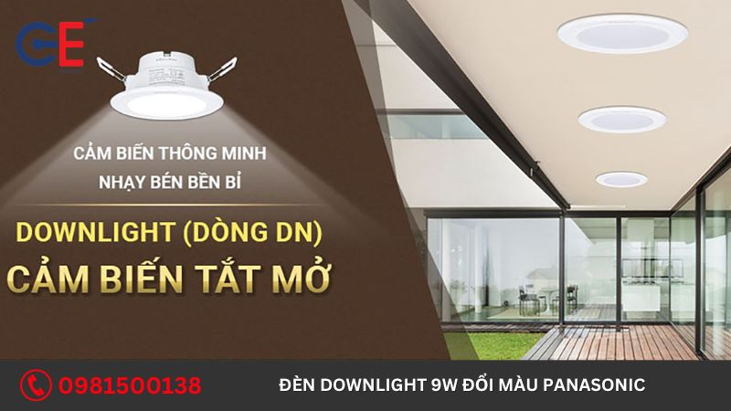 Các lưu ý khi sử dụng đèn Downlight 9W đổi màu Panasonic 