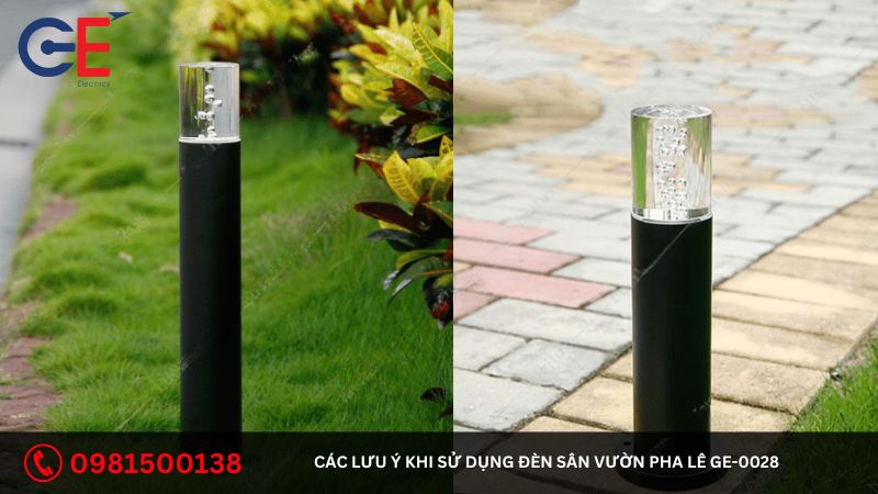 Các lưu ý khi sử dụng đèn sân vườn pha lê GE-0028 