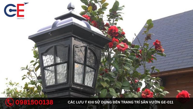 Các lưu ý khi sử dụng đèn trang trí sân vườn GE-011