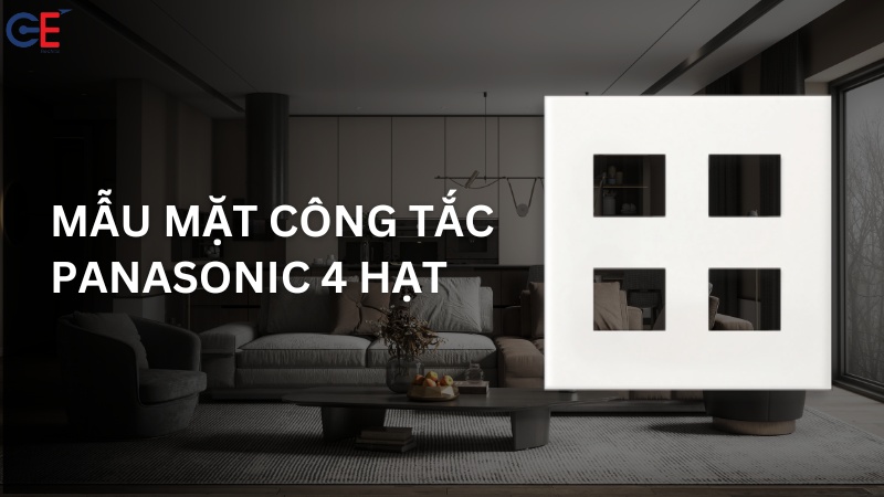 các mẫu mặt công tắc Panasonic 4 hạt