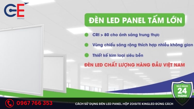 Cách sử dụng đèn led panel hộp zoisite Kingled đúng cách