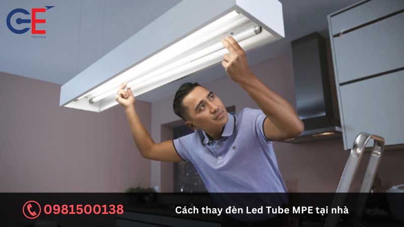 Cách thay đèn LED Tube MPE tại nhà
