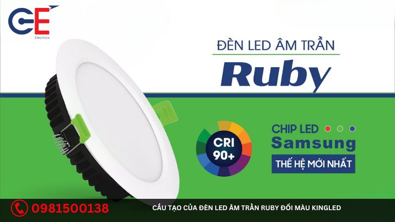 Cấu tạo của đèn Led âm trần Ruby đổi màu Kingled