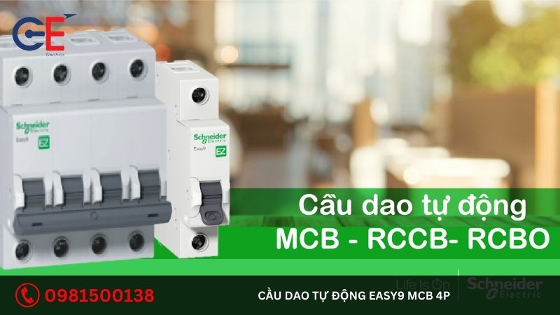 Công dụng của cầu dao tự động Easy9 MCB 4P