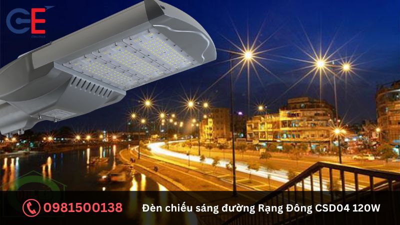 Công dụng của đèn chiếu sáng đường Rạng Đông CSD04 120W 