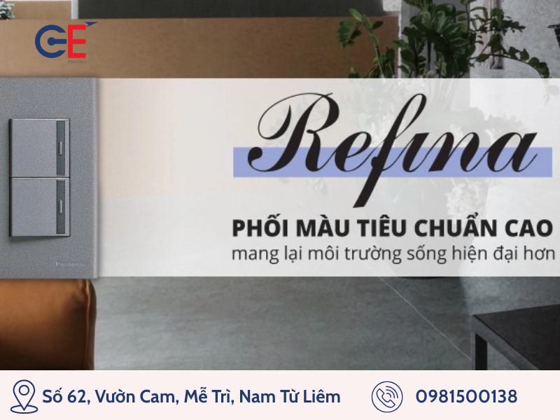 Công tắc ổ cắm Refina tinh tế trong từng điểm chạm