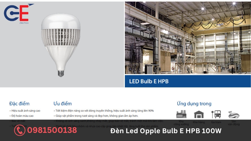 Đặc điểm của đèn Led Opple Bulb E HPB 100W