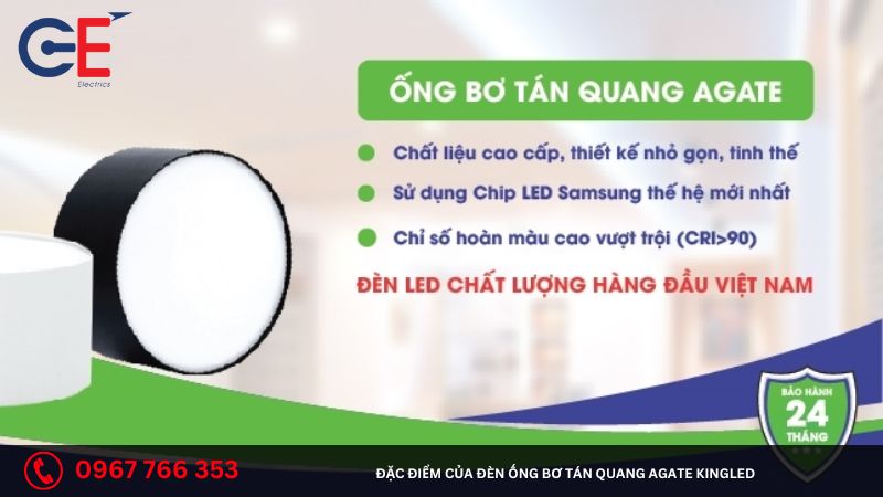 Đặc điểm của đèn ống bơ tán quang Agate Kingled