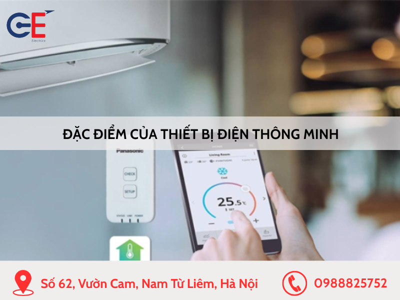 Đặc điểm của thiết bị điện thông minh