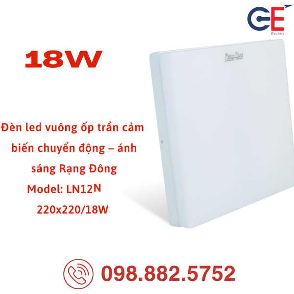 Đèn LED ốp trần Rạng Đông LN12N 220x220/18W thiết kế mỏng gọn