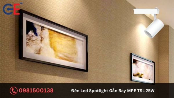 Lưu ý khi sử dụng Đèn Led Spotlight Gắn Ray MPE TSL 25W