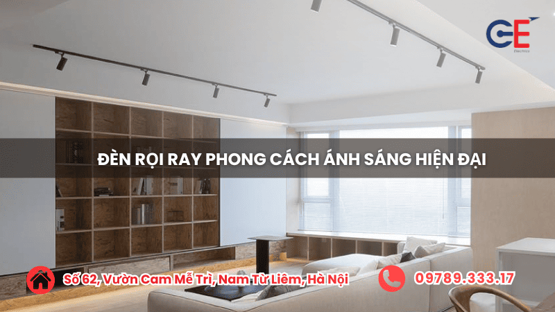 Đèn rọi ray hiện đại