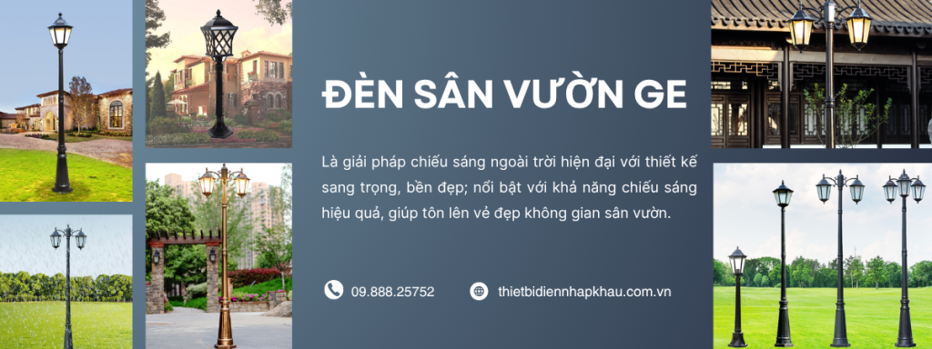 đèn sân vườn ge