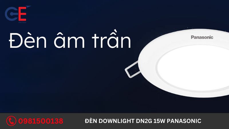 Địa chỉ cung cấp đèn Downlight DN2G 15W Panasonic