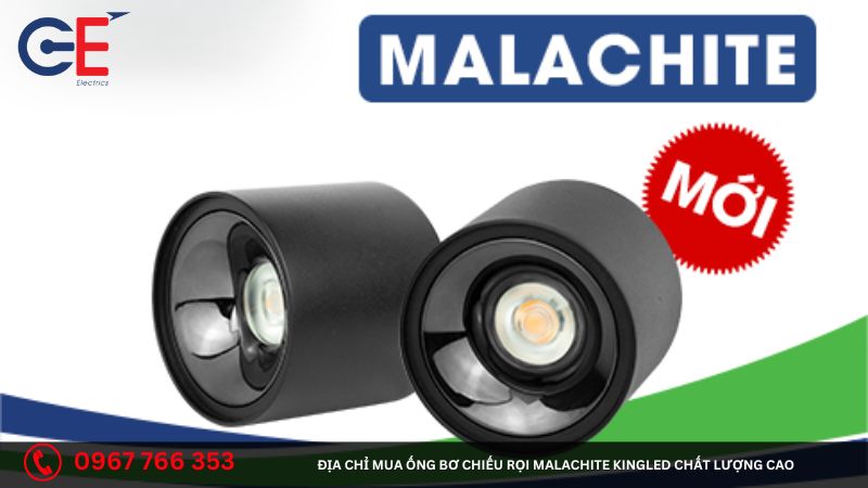 Địa chỉ mua ống bơ chiếu rọi Malachite Kingled chất lượng cao