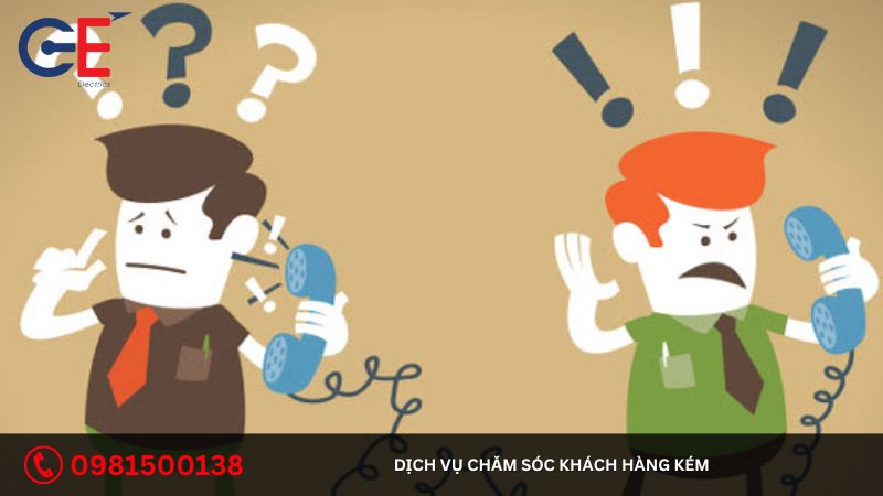 Dịch vụ chăm sóc khách hàng kém