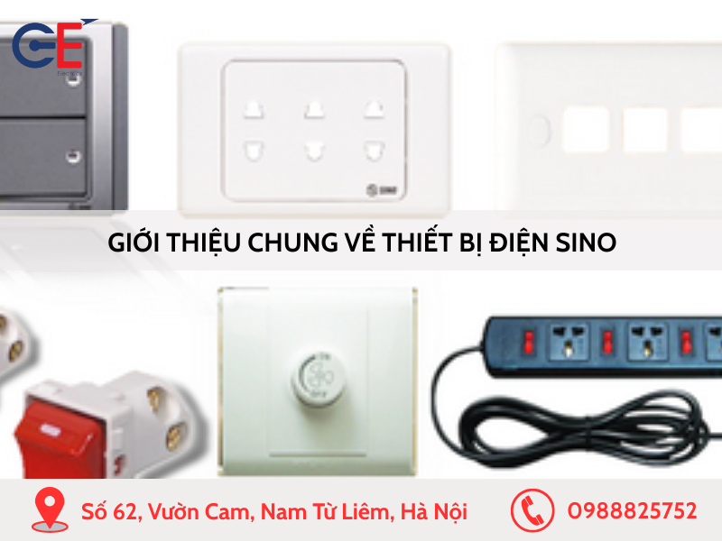 Giới thiệu chung về thiết bị điện Sino