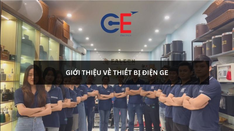 Giới thiệu về công ty thiết bị điện GE