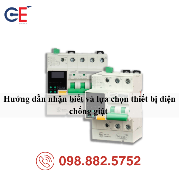 hướng dẫn cách nhận biết và lựa chọn thiết bị điện chống giật