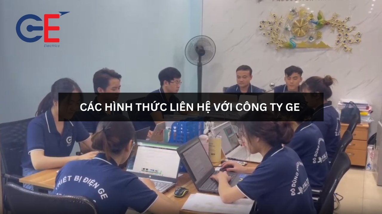 Các hình thức liên hệ với công ty GE