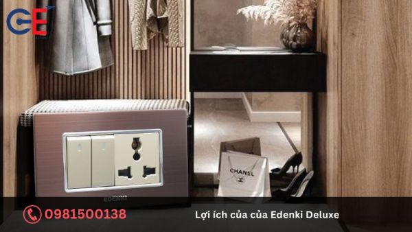 Lợi ích của của Edenki Deluxe