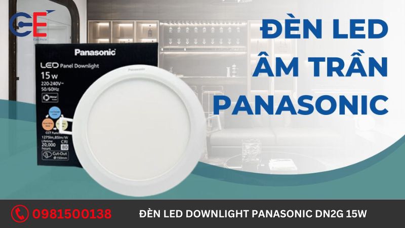 Lưu ý khi sử dụng đèn Led Downlight Panasonic DN2G 15W