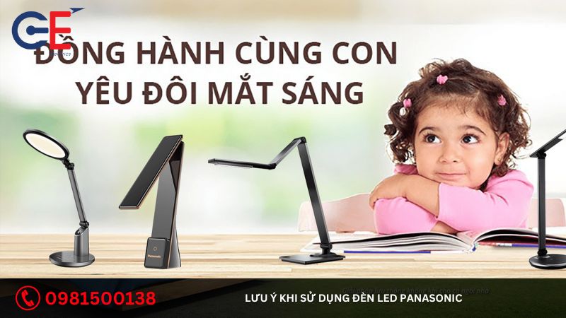 Lưu ý khi sử dụng đèn bàn Panasonic