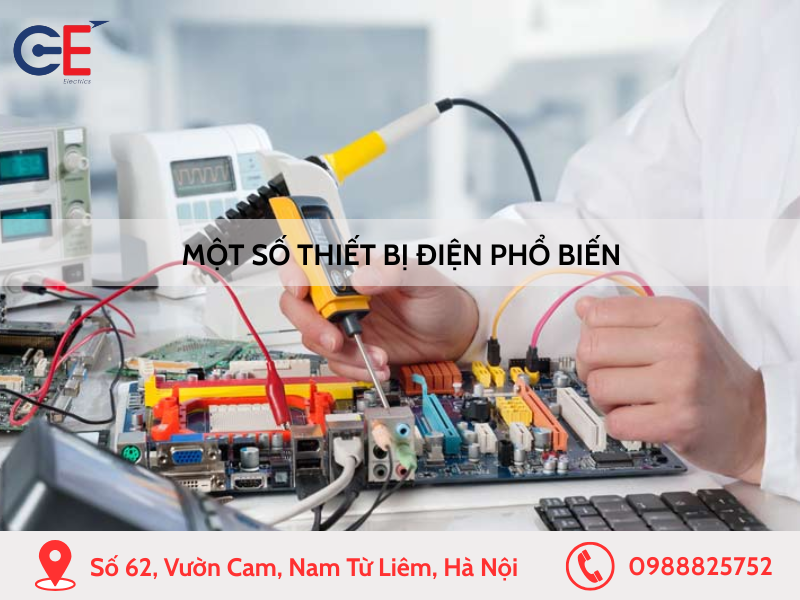 Một số thiết bị điện phổ biến