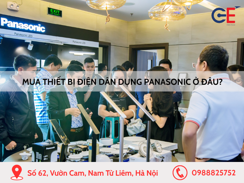 Mua thiết bị điện dân dụng Panasonic chính hãng ở đâu?