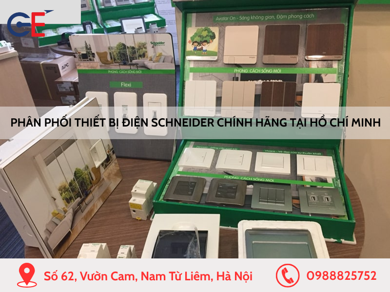 Phân phối thiết bị điện Schneider chính hãng tại Hồ Chí Minh