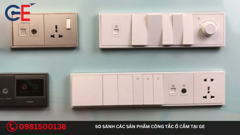 So sánh các sản phẩm công tắc ổ cắm tại GE